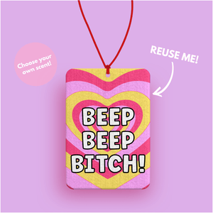 BEEP BEEP B*TCH HEART CAR AIR FRESHENER