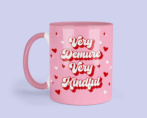 Very Demure, Very Mindful Mug, PInk Demure coffee mug gift for her, Cutsie, work colleague gift - Cute Coffee mugs - Funny Meme Mug