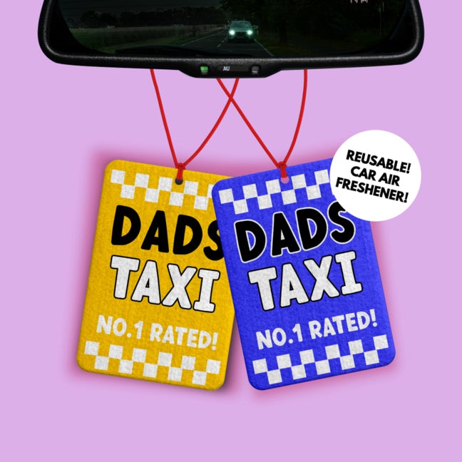 Dads Taxi Car Air freshener - Funny car air freshener for Dad