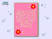 Load image into Gallery viewer, Roses are Red Violets are Blue -RUDE POEM Valentines card for her - Sexual Valentines card - Funny Valentines Poem card - Naughty poem card