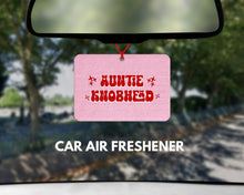 Load image into Gallery viewer, Auntie Knobhead Car air freshener - Cute Car Air freshener - Cute Car accessories - Pink Car Accessories - Funny Auntie Gifts - Rude Aunt