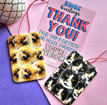 Load image into Gallery viewer, Personalised pet face photo car air freshener - Pet Photo Gifts - Funny Dog Photo Gifts - Personalised Dog Photo gift - Dog Mum Gifts - DOG