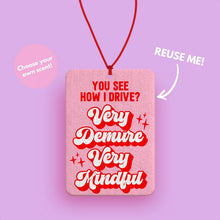Load image into Gallery viewer, Very Demure, Very Mindful, Cute car accessories - Pink Car Accessories - Cute Car Gifts for her - just passed driving test gifts
