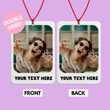 Load image into Gallery viewer, Personalised Photo Car Air Freshener, Double Sided with Text, Custom Scented car Freshener, Personalised car accessories for Him Her