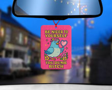 Load image into Gallery viewer, Be kinder to yourself, pink pigeon car air freshener, Cute car accessories - Cute Pigeon gift