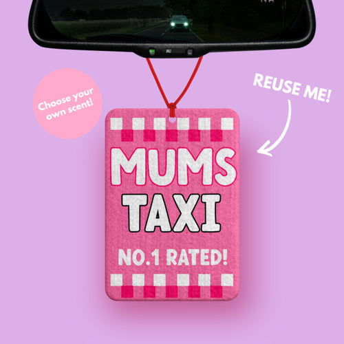 Mums Taxi Car Air Freshener pink